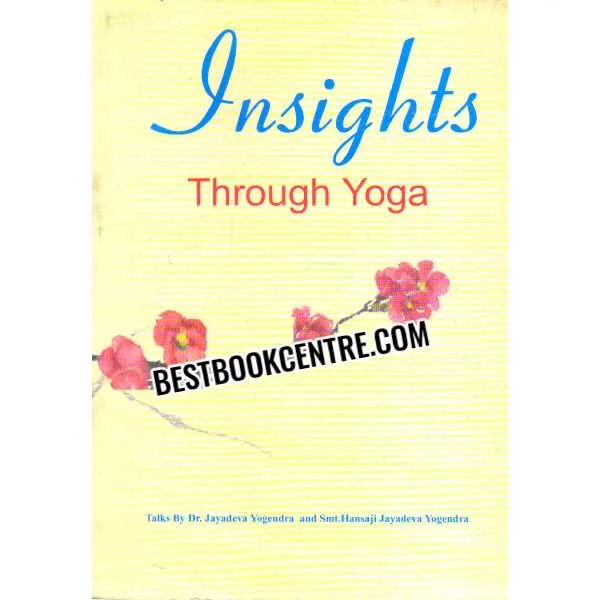 Insights Through Yoga