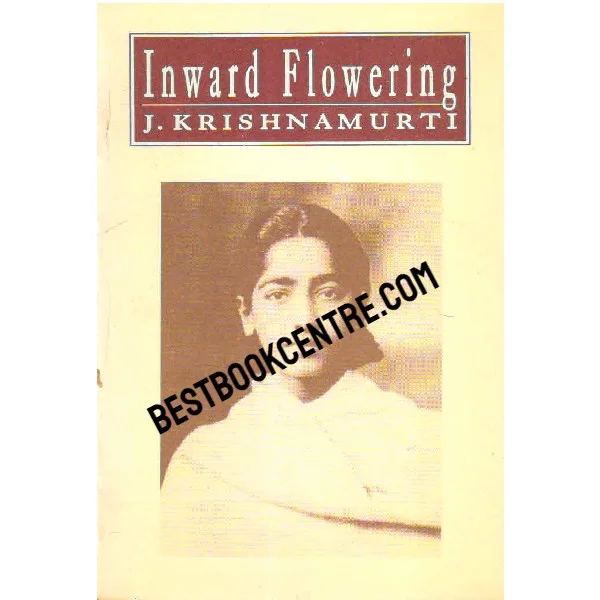 Inward Flowering 1st Edition