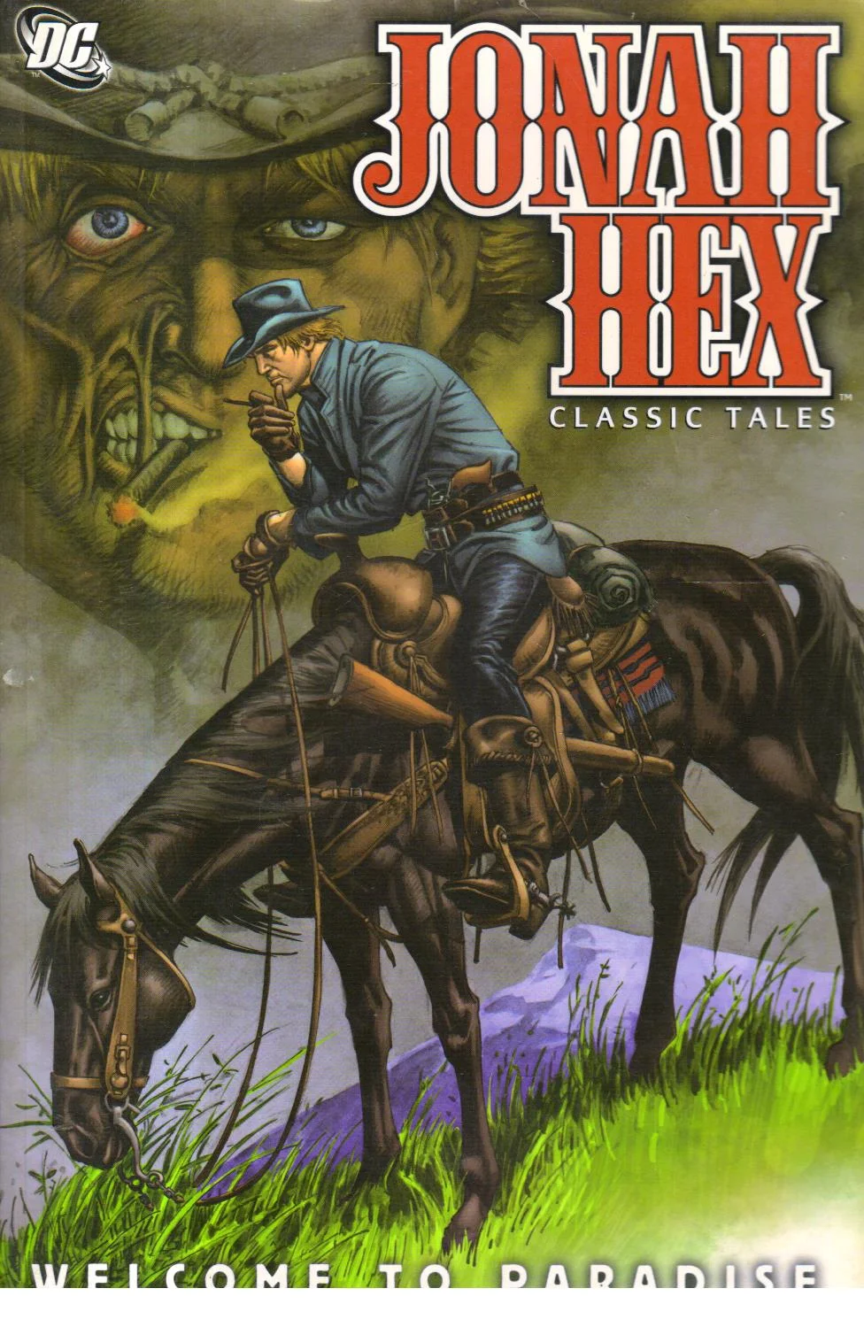 Jonah Hex: Welcome to Paradise (Jonah Hex: Classic Tales)