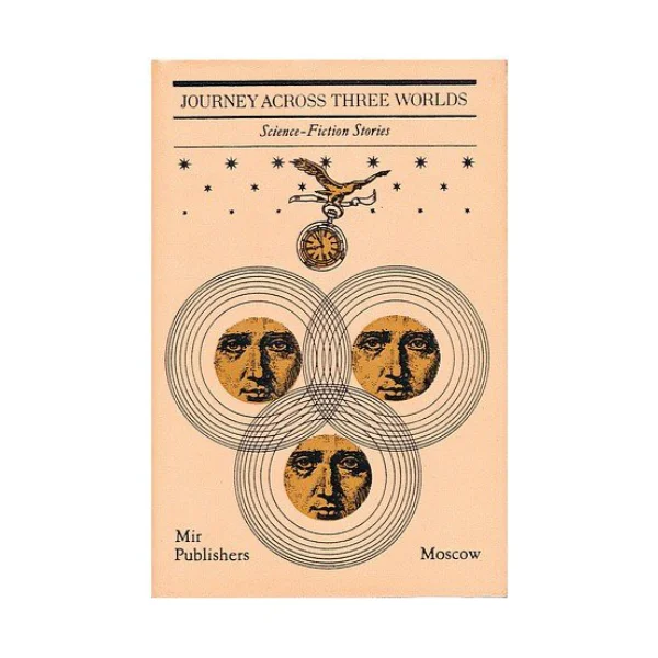 Journey Across Three Worlds: Science Fiction Stories (PocketBook)