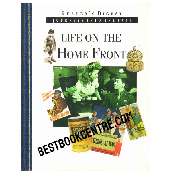 Journeys Into the Past Life on the Home Front