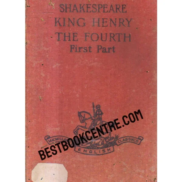 King Henry the Fourth First Part