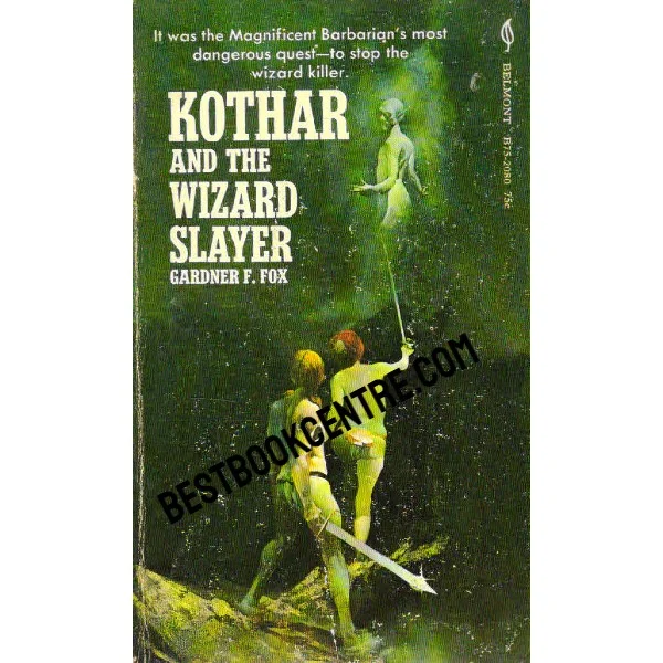 Kothar and the Wizard Slayer