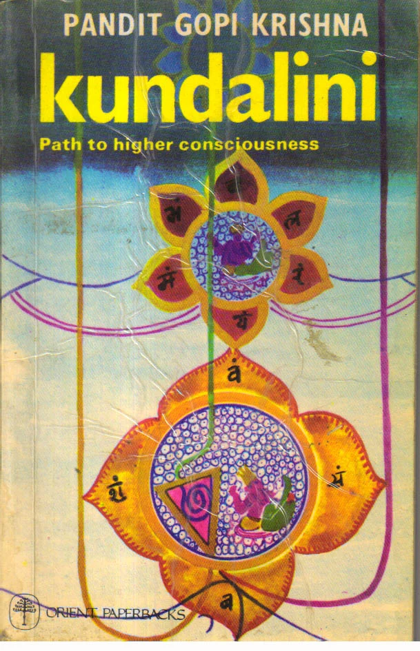 Kundalini Path to Higher Consciousness. 1st Edition