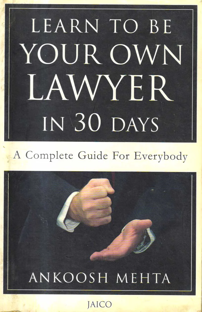 Learn to Be Your Own Lawyer in 30 Days