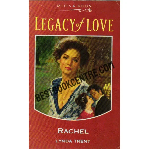 Legacy of Love Rachel