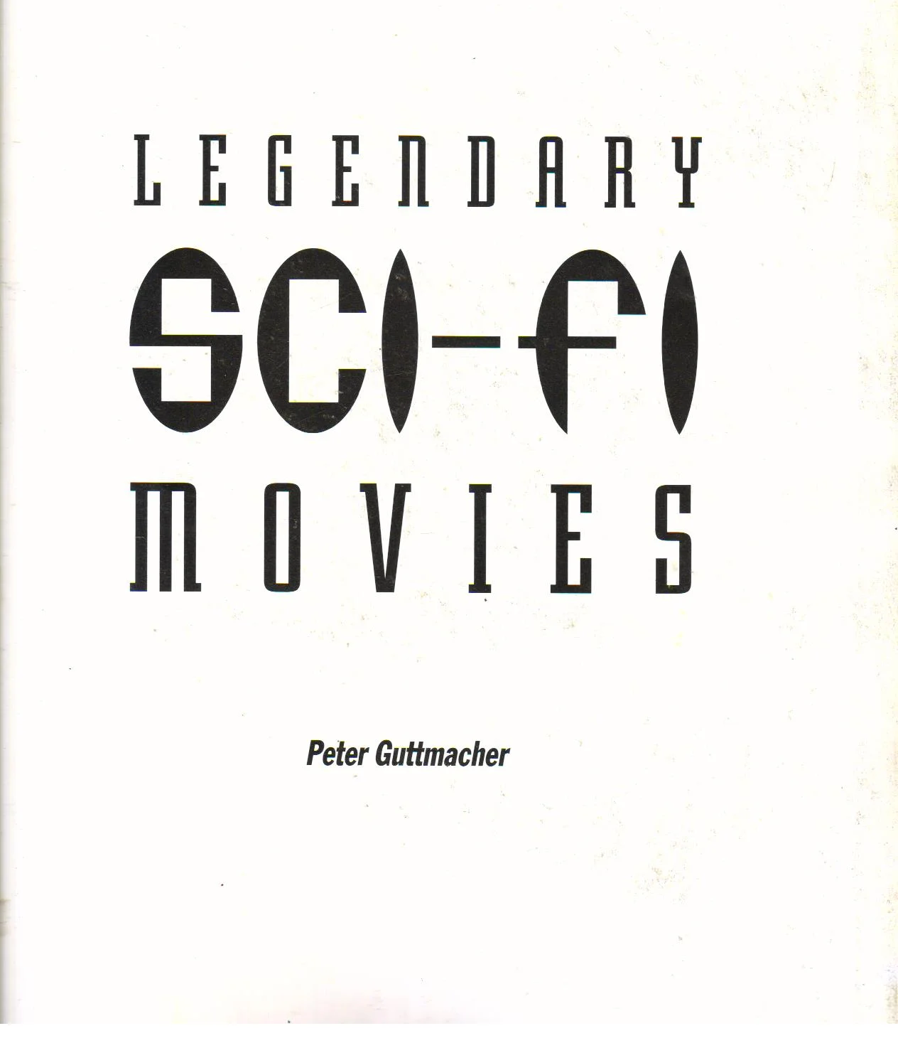 Legendary Sci-Fi Movies.