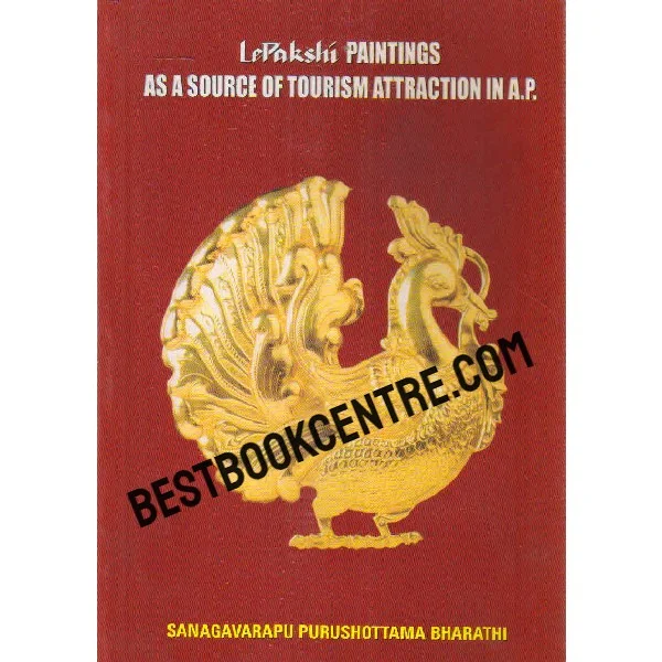 Lepakshi Paintings as a Source of Tourism Attraction in A.p 1st Edition