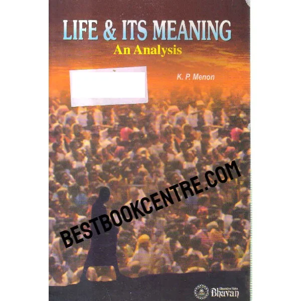 Life and Its Meaning an Analysis