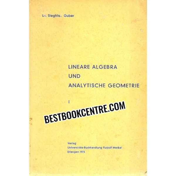 Lineare Algebra Und Analytische Geometrie