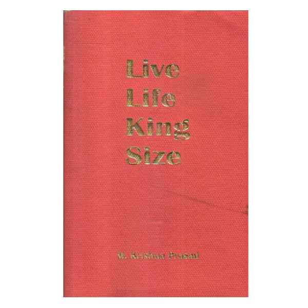 Live Life King Size