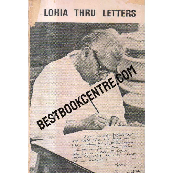Lohia Thru Letters 1st Edition
