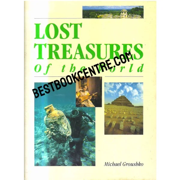 Lost Treasures of the World