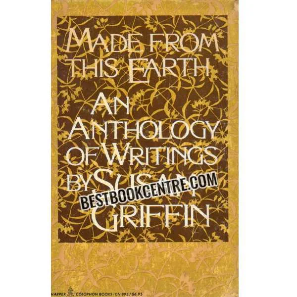 Made From This Earth an Anthology of Writings
