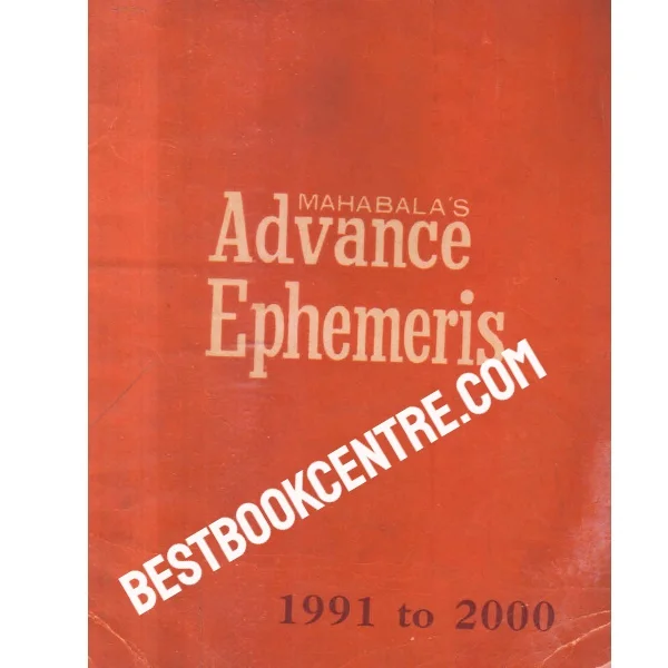 Mahabalas Advance Ephemeris 1991 2000 Ad 1st Edition