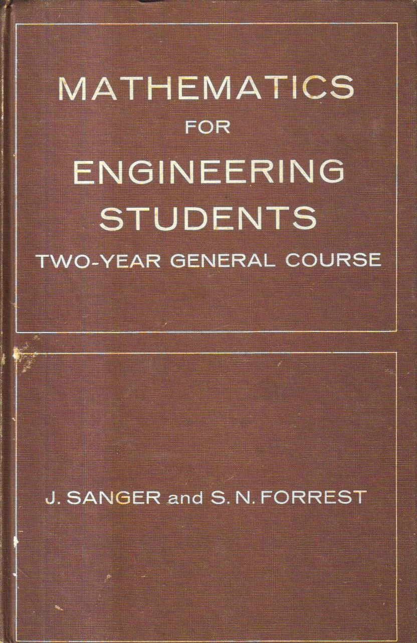 Mathematics for Engineering Students.