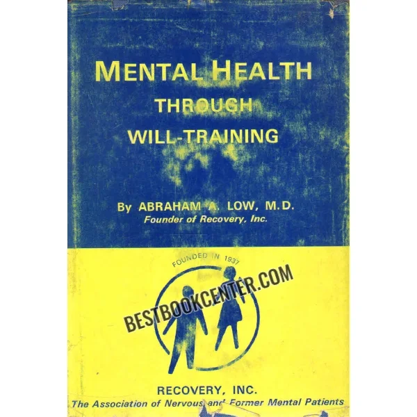 Mental Health Through Will Training