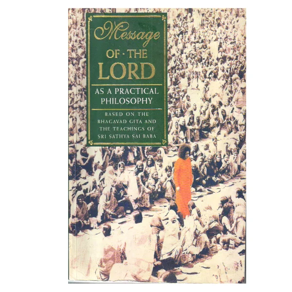 Message of the Lord: As a Practical Philosophy