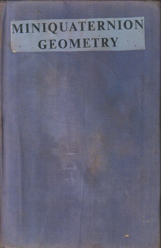 Miniquaternion Geometry