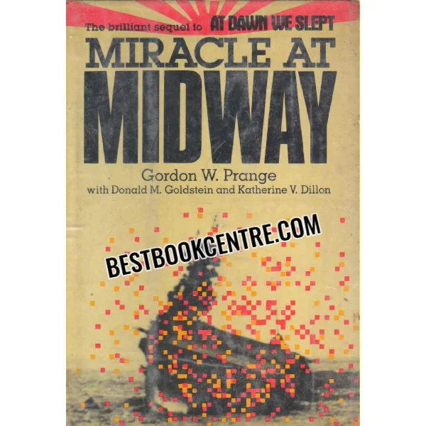 Miracle at Midway 1st Edition