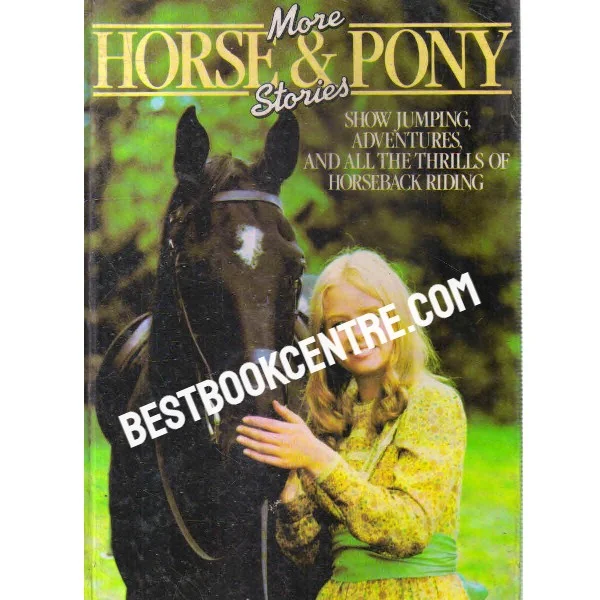 More Horse and Pony Stories