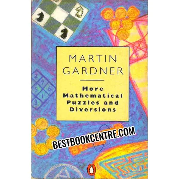 More Mathematical Puzzles and Diversions