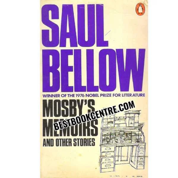 Mosbys Memoirs and Other Stories