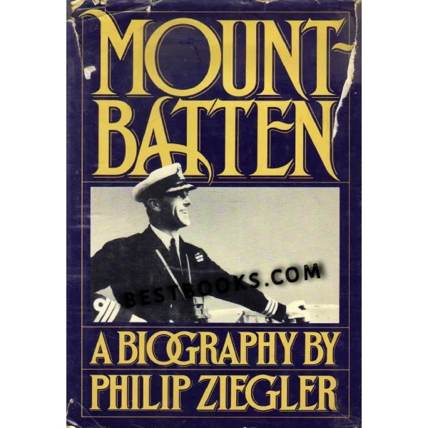 Mount Batten a Biography