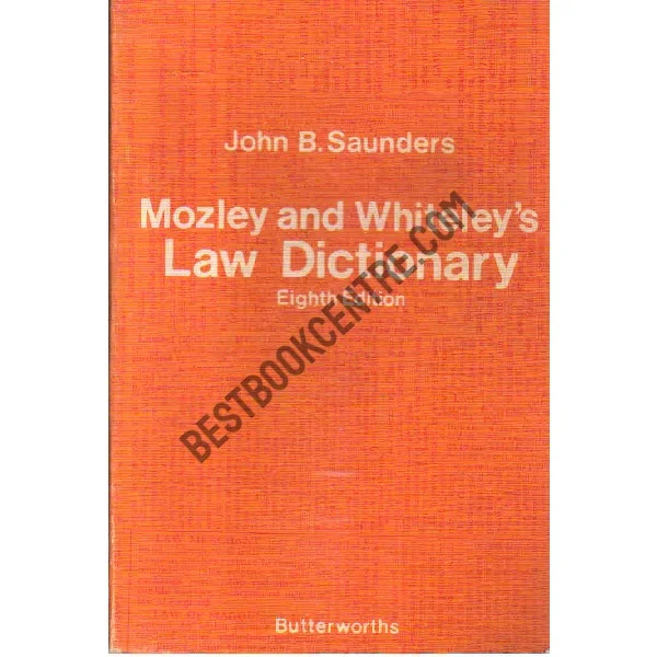 Mozley and Whiteley's Law Dictionary