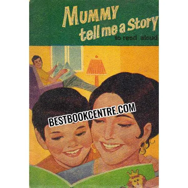 Mummy Tell Me a Story