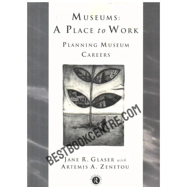 Museum: A Place to Work