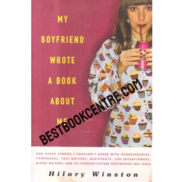 My Boyfriend Wrote a Book About Me