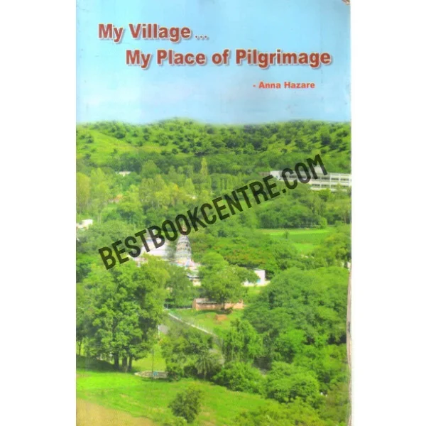 My Village My Place of Pilgrimage