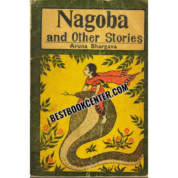 Nagoba and Other Stories 1st Edition