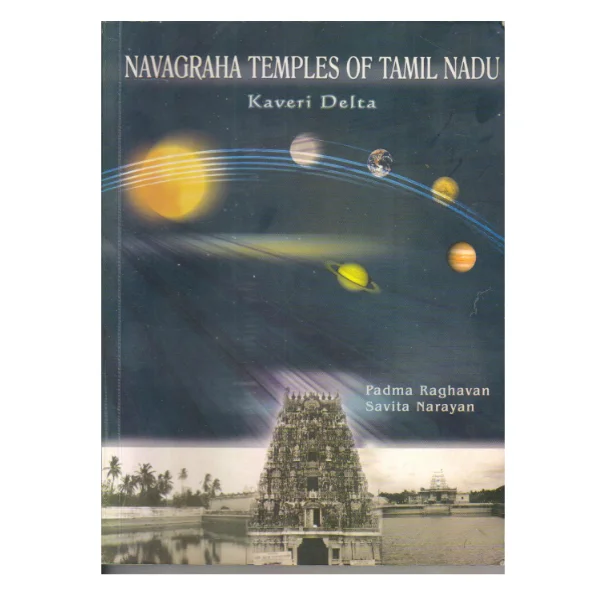 Navagraha Temples of Tamil Nadu Kaveri Delta 1st Edition