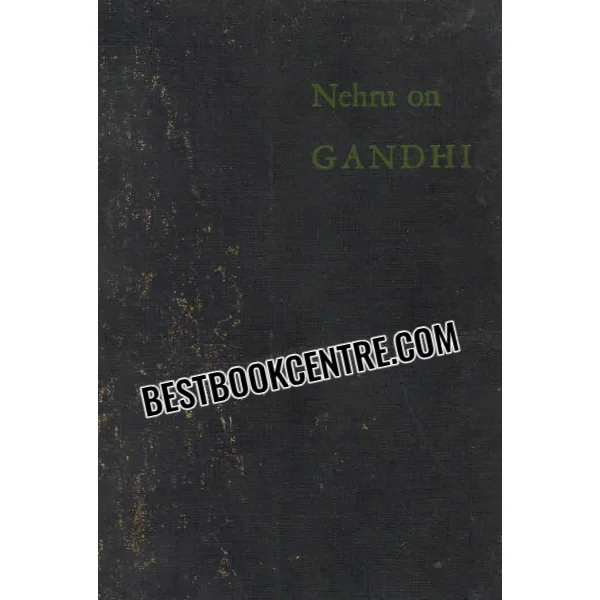 Nehru on Gandhi