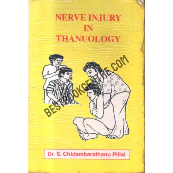 Nerve Injury in Thanuology