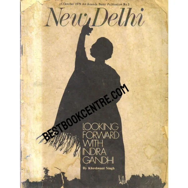 New Delhi Looking Forward With Indira Gandhi 15 Oct 1979
