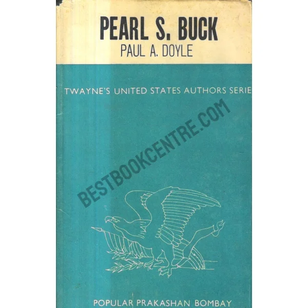 Pearl S.Buck Twayne's United States Authors Series 1st Indian Edition