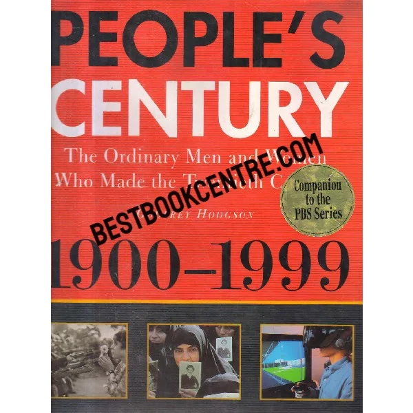 Peoples Century 1900 1999