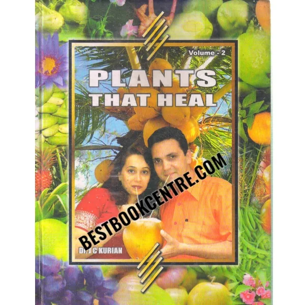 Plants That Heal Volume 2
