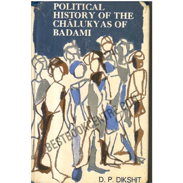 Political History of the Chalukyas of Badami