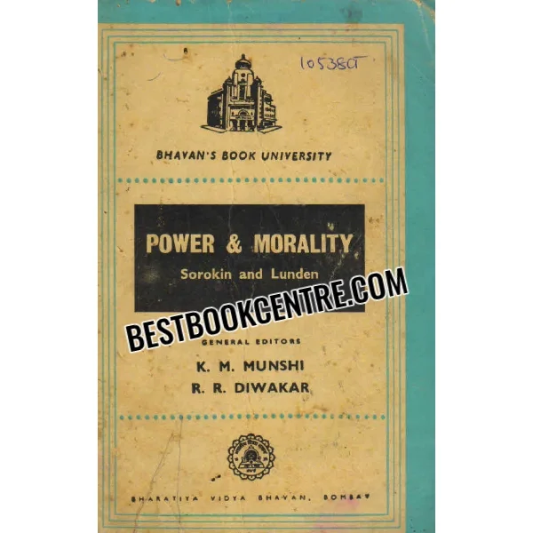 Power and Morality Sorokin and Lunden 1st Edition