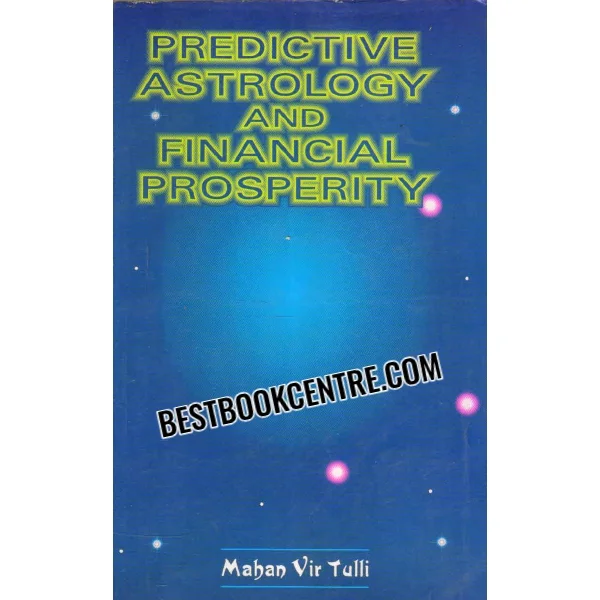 Predictive Astrology and Financial Prosperity