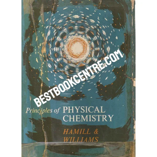 Principles of Physical Chemistry