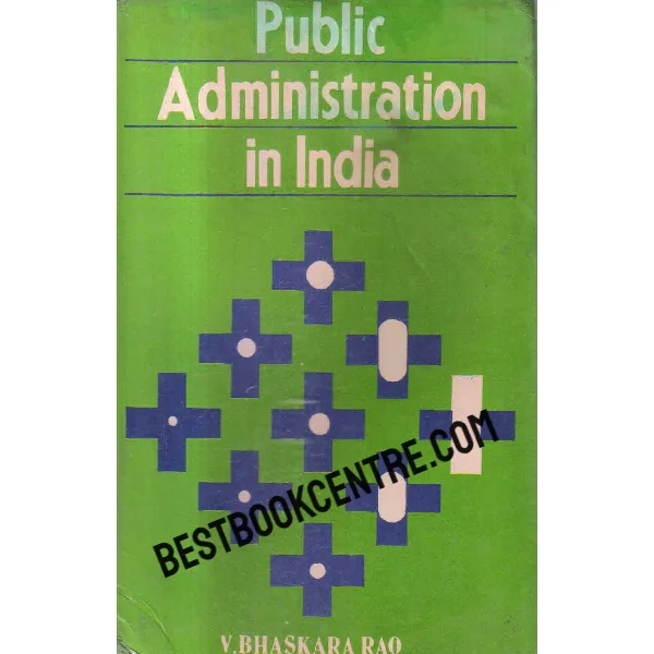 Public Administration in India 1st Edition