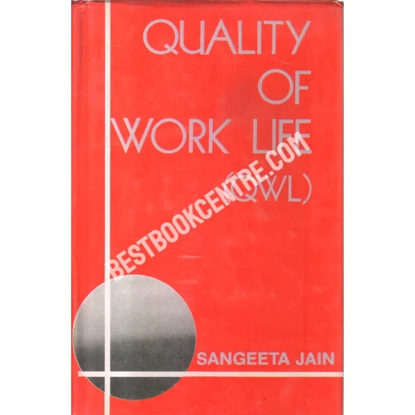 Quality of Work Life
