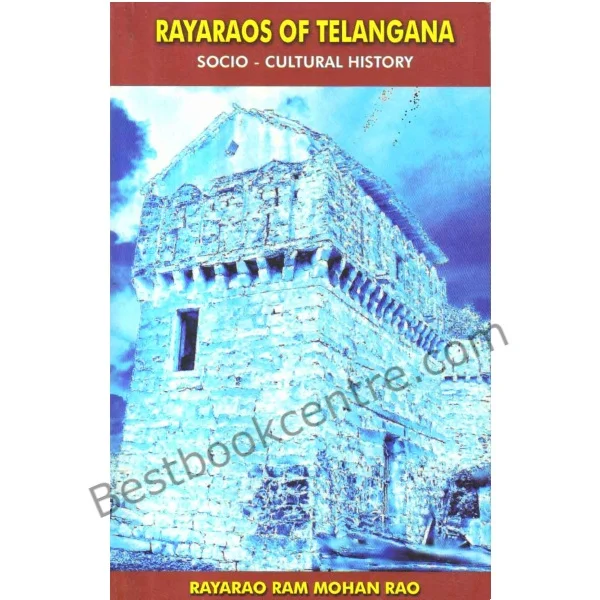 Rayaraos of Telangana.