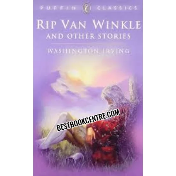 Rip Van Winkle and Other Stories