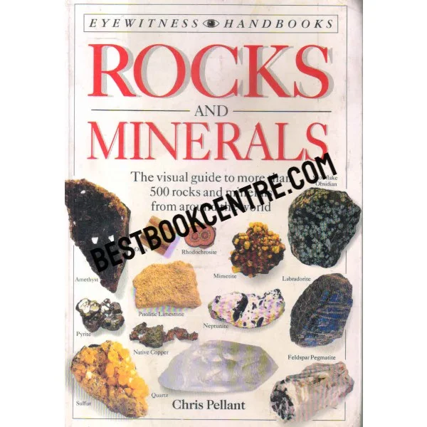 Rocks and Minerals Eyewitness Handbook 1st Edition